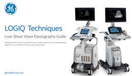 LOGIQ - Liver Shear Wave Elastography Guide